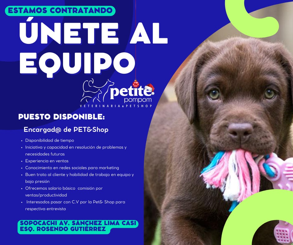 ENCARGADO/A DE PET SHOP Trabajando Bolivia